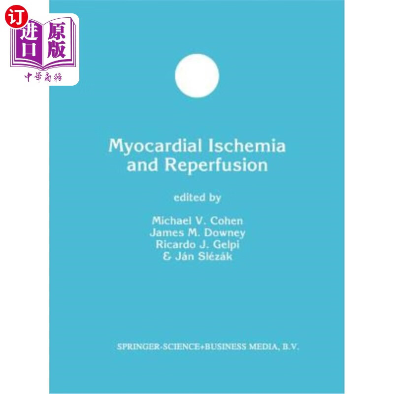 海外直订医药图书myocardial ischemia and reperfusion 心肌缺血再