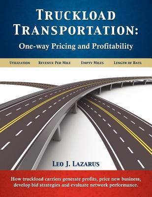 预订 truckload transportation: one-way pricing & profitability