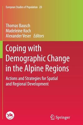 demographic change in the alpine regions: actions and strategies