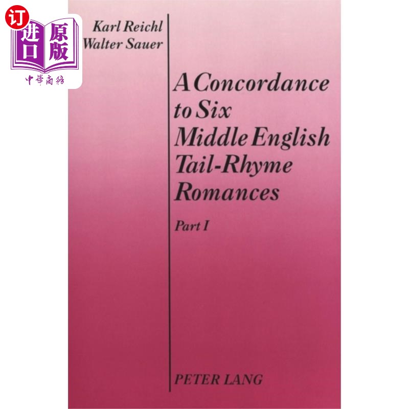 海外直订concordance to six middle english tail-rhyme romances