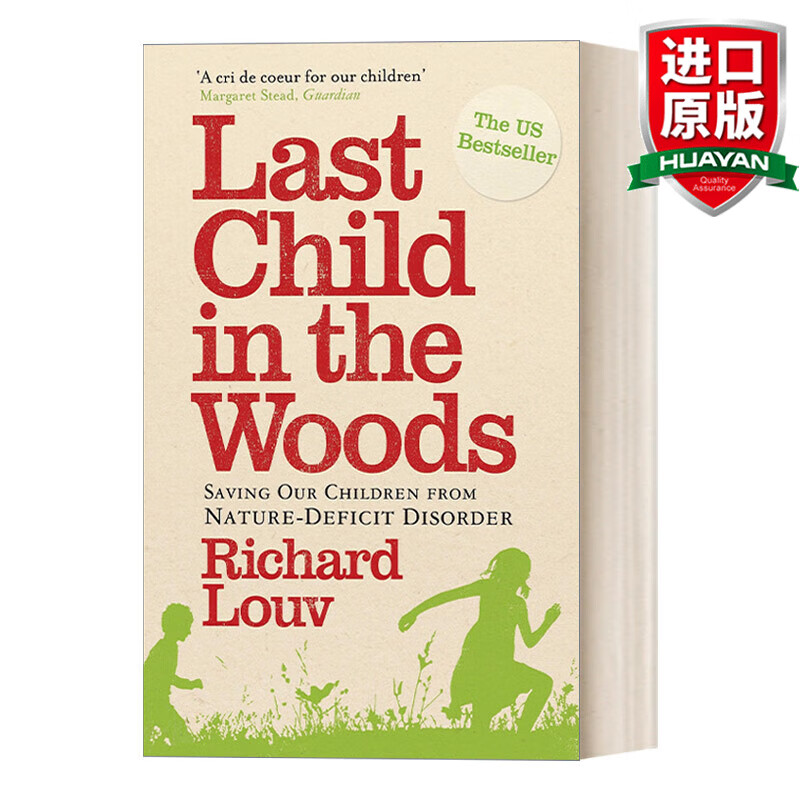 Last Child in the Woods 英文原版 林间最后的小孩 拯救自然缺失症儿童 英文版 进口英语原版书籍