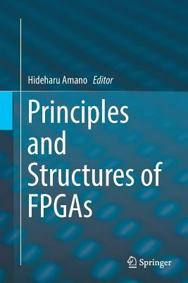 预订Principles and Structures of FPGAs