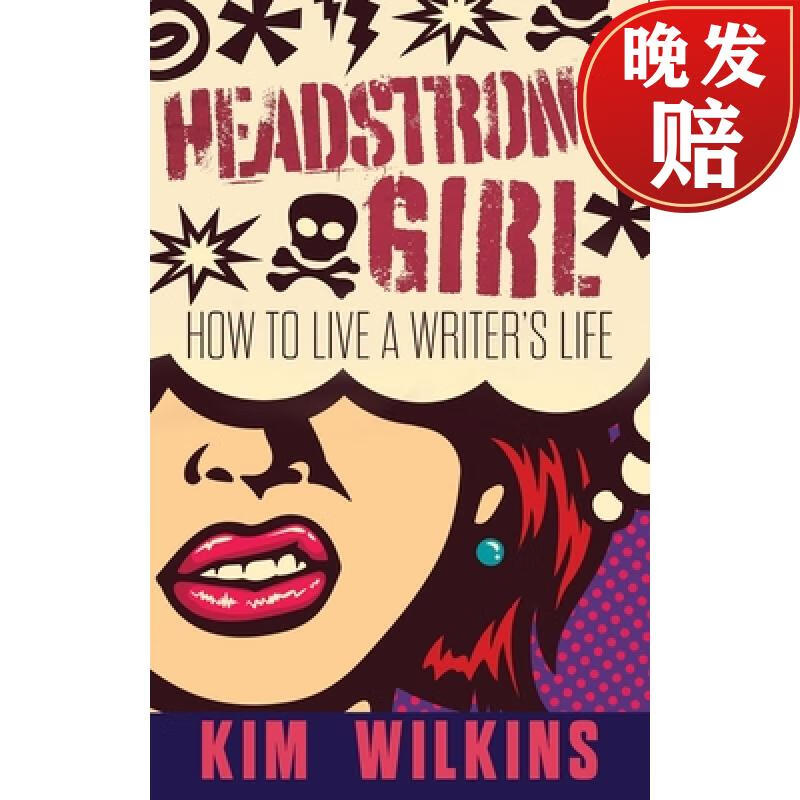 【4周达】headstrong girl: how to live a writers life