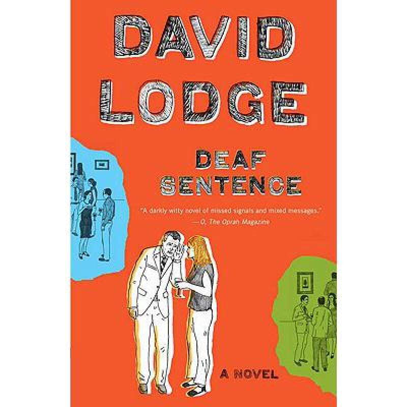 Deaf Sentence英文原版心理小说 David Lodge