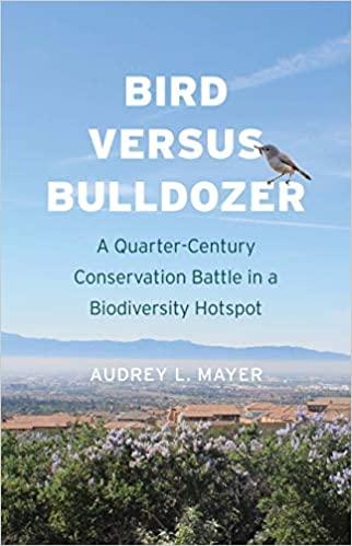 预订bird versus bulldozer: a quarter-century conserv