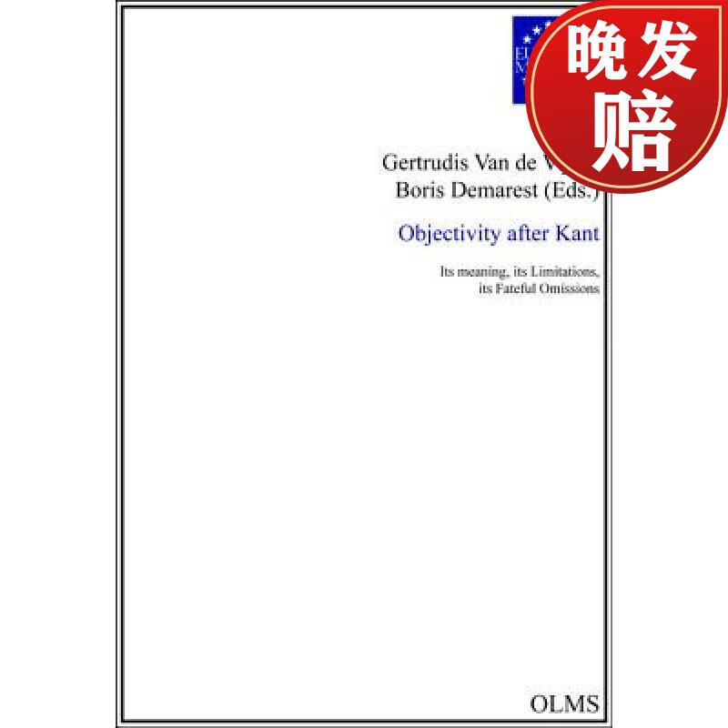 【4周达】objectivity after kant: its meaning, its limitations
