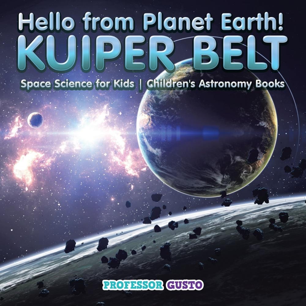 kuiper belt - space science for kids - children s astronomy