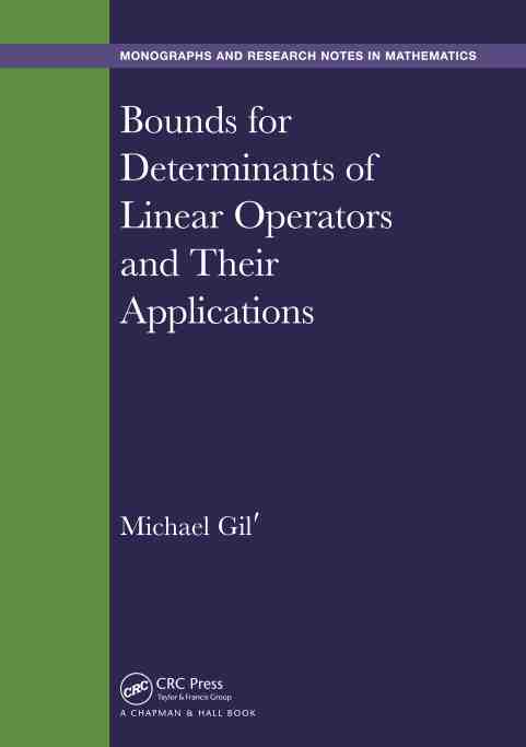 预售 按需印刷 bounds for determinants of linear operators and
