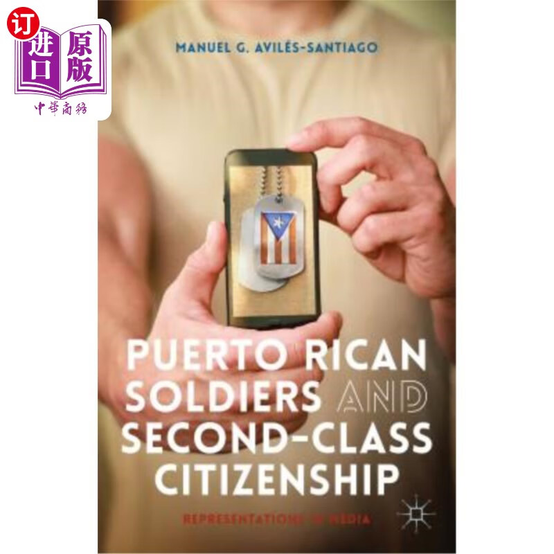 海外直订puerto rican soldiers and second-class citizenship