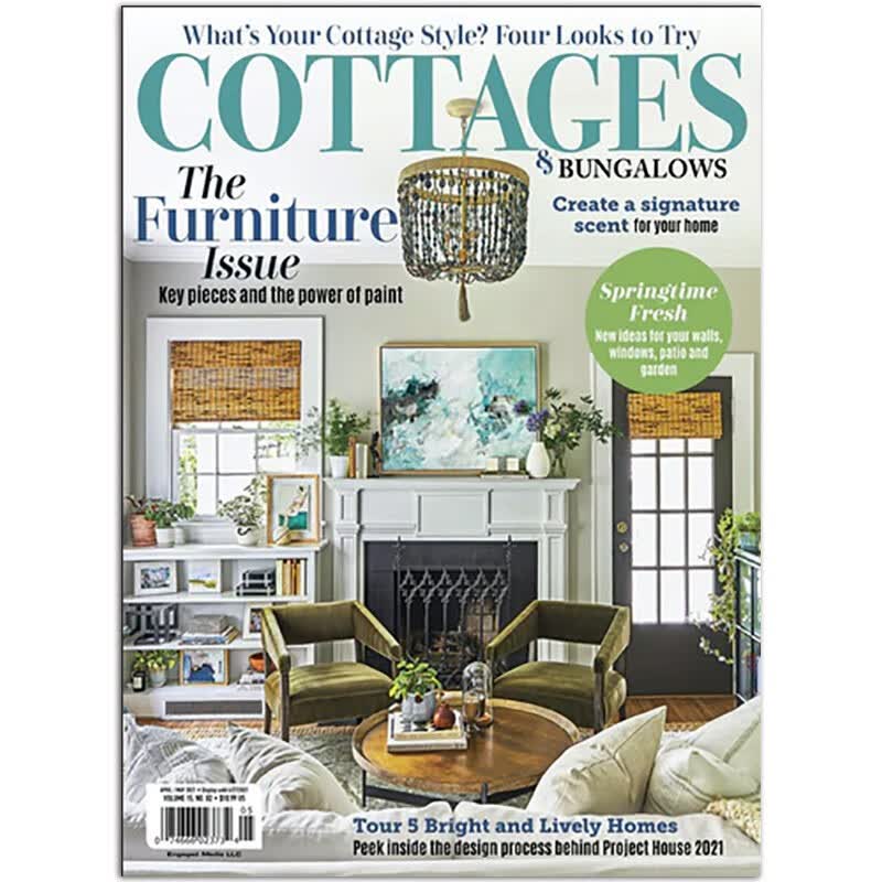 【单期可选】Cottages&Bungalows 小屋与平房 2019/2020/21/22年月刊 美国住 2021年4/5月合刊