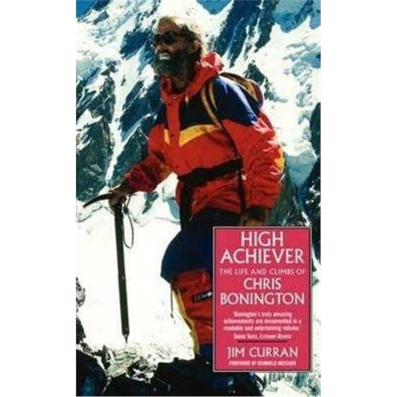 预订high achiever:the life and times of chris bonington