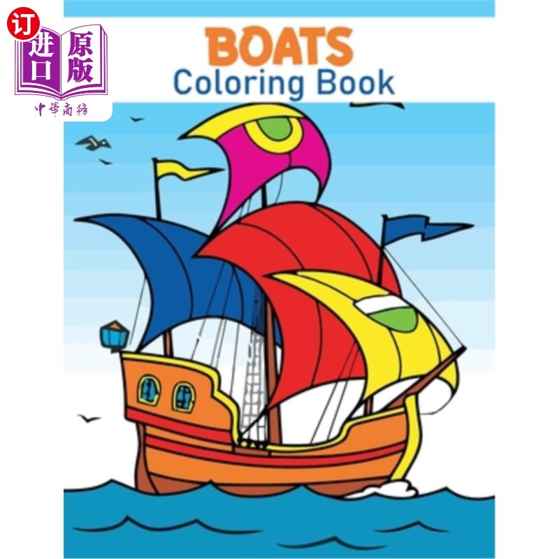 海外直订boats coloring book: boat coloring book for kids &