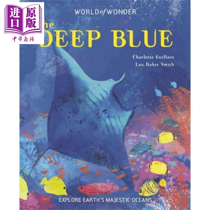 the deep blue 深蓝色的海洋 英文原版 进口原版 7岁到12岁 少儿科普