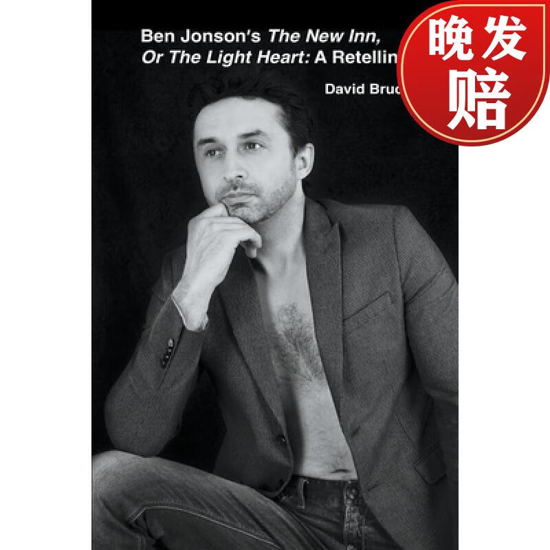【4周达】ben jonsons the new inn, or the light heart: a