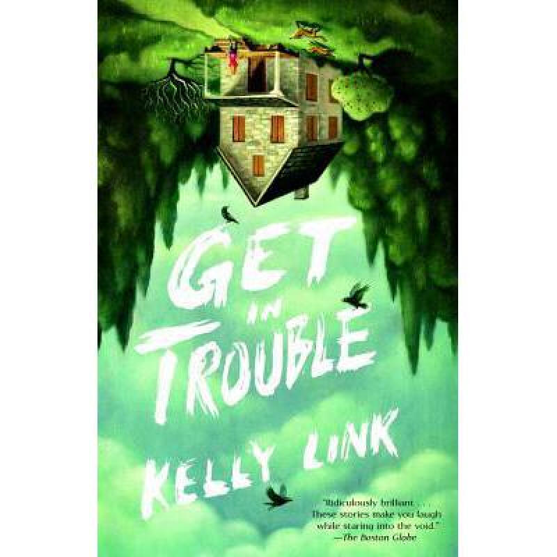 get in trouble: stories 英文原版