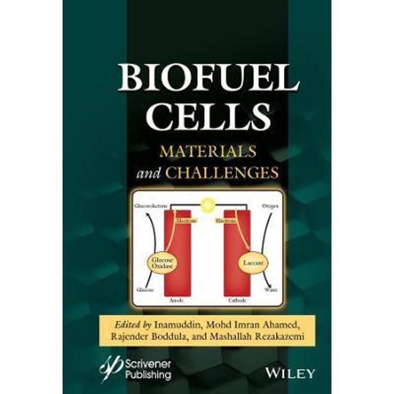 预订biofuel cells:materials and challenges