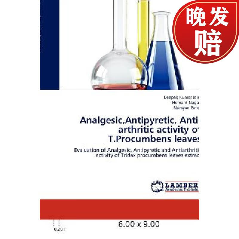 【4周达】analgesic, antipyretic, anti-arthritic activity of t.
