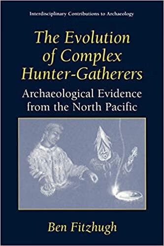 预订 the evolution of complex hunter-gatherers
