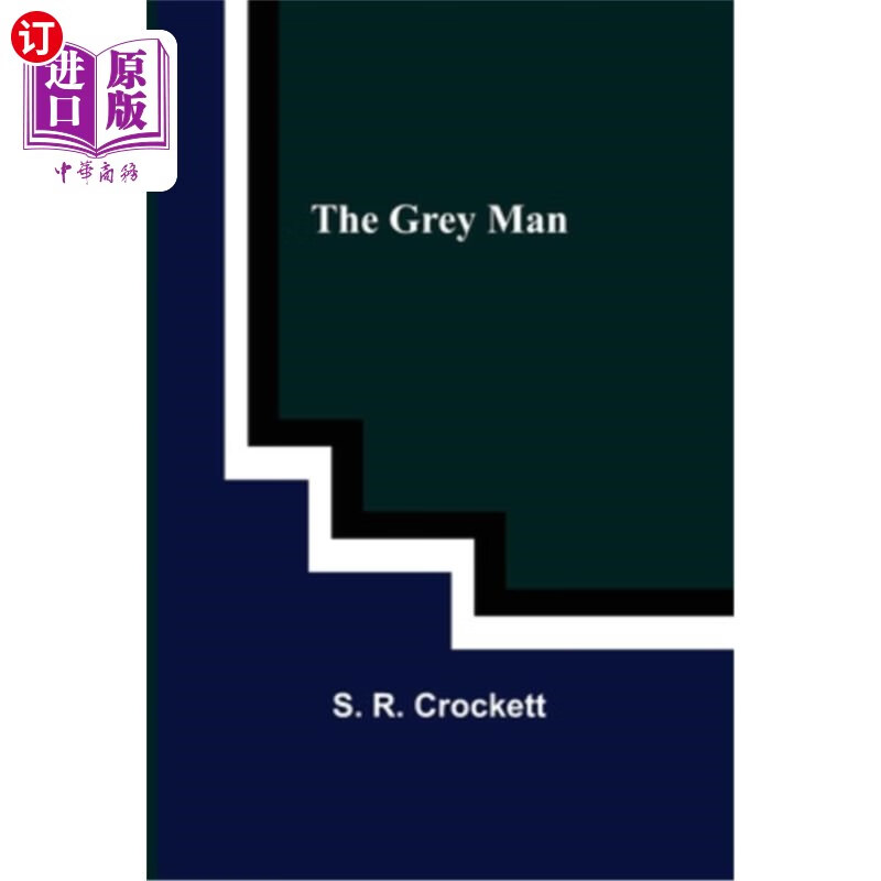 海外直订the grey man 灰色的男人