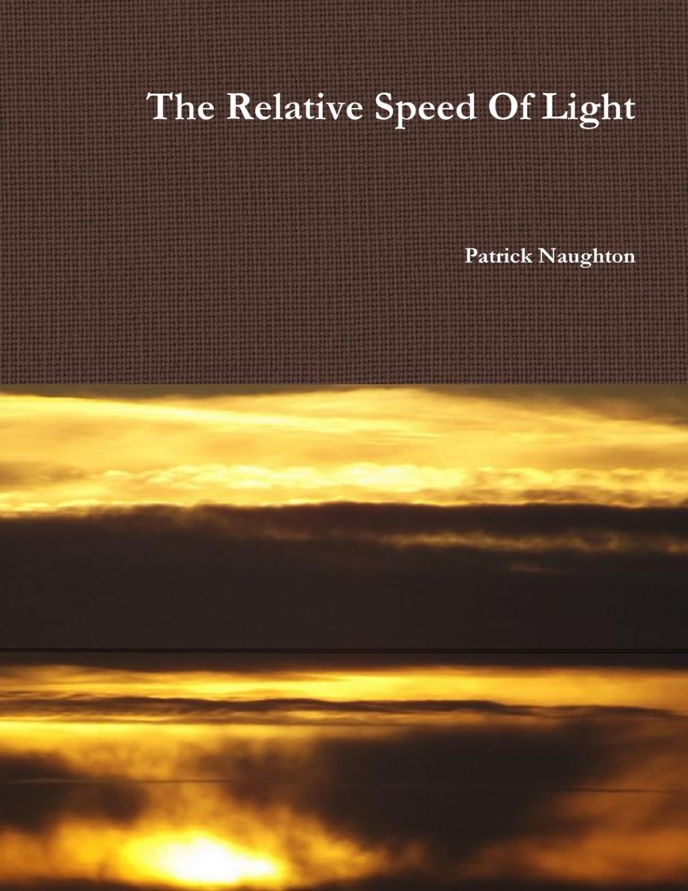 预售 按需印刷 the relative speed of light