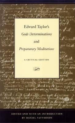 预订 edward taylors gods determinations: and, preparatory