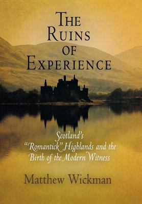 预订 the ruins of experience: scotlands romantick h