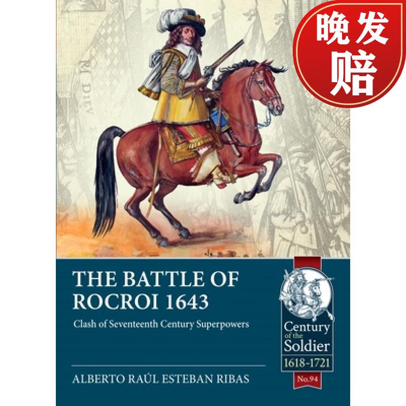 【4周达】the battle of rocroi 1643: clash of seventeenth century