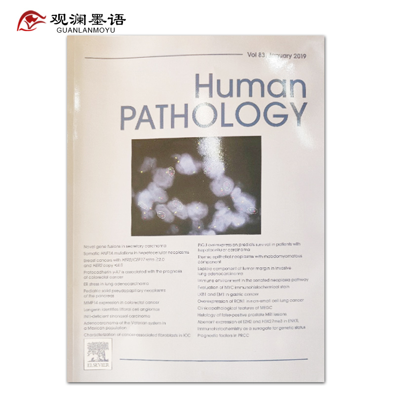 【单期可选】Human Pathology 人体病理学医学杂志 2019年1月刊 英文英语杂志 2019年1月刊