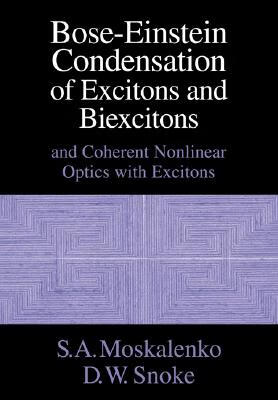 预订 bose-einstein condensation of excitons and biexcitons