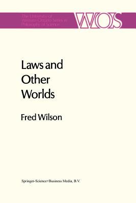 预订Laws and Other Worlds: A Humean Account of Laws