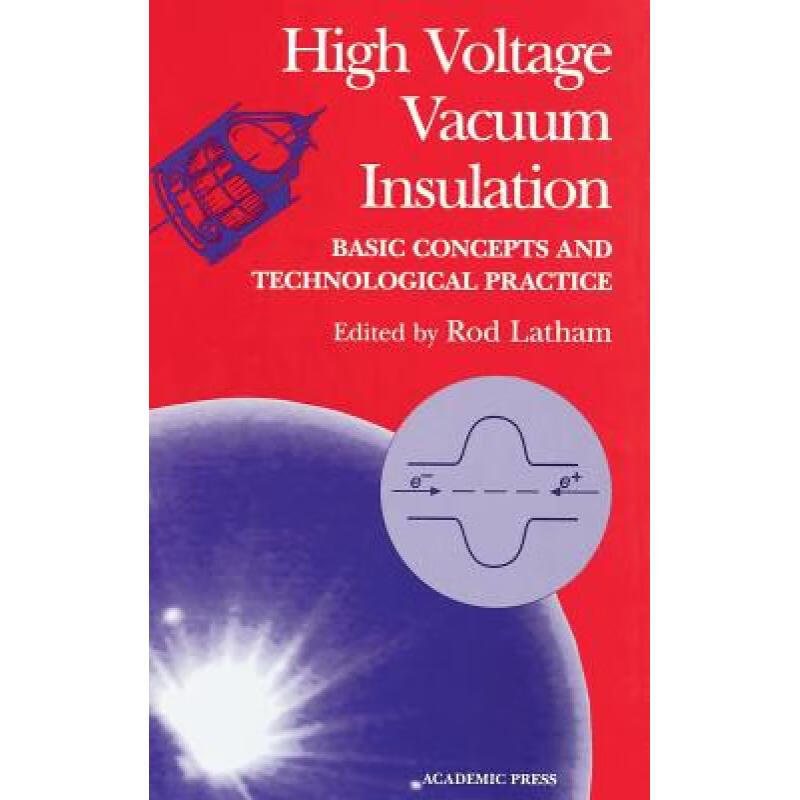 预订 High Voltage Vacuum Insulation: Basic Concep...