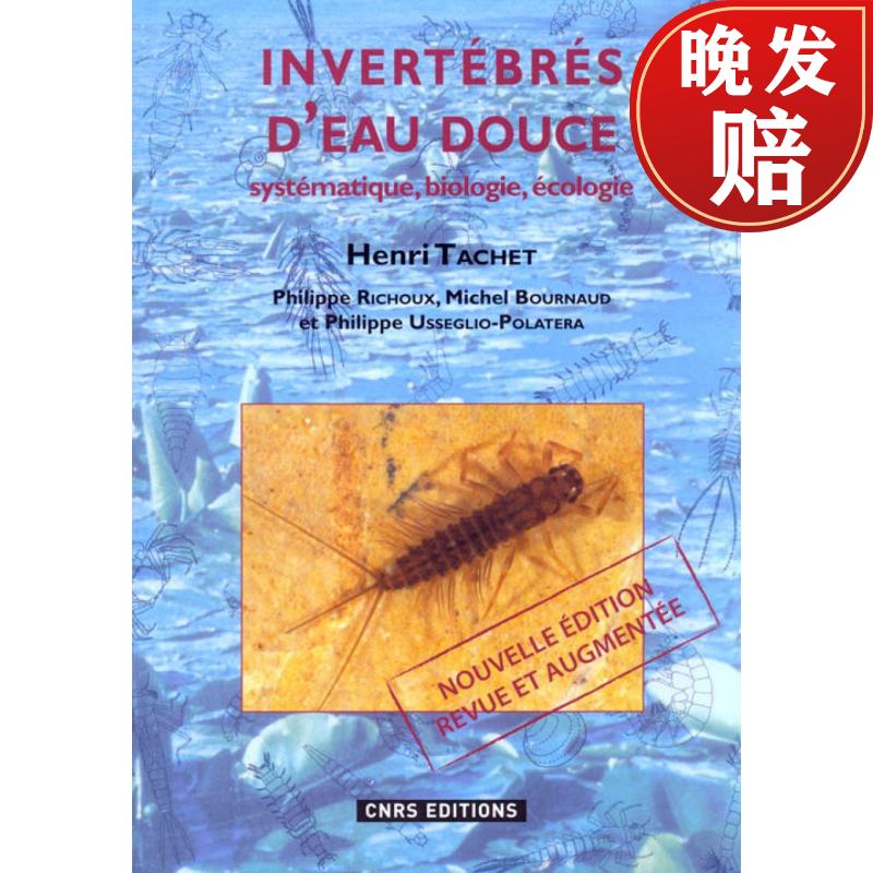 预订 invertebres deau douce: systematique, biologie, ecologie