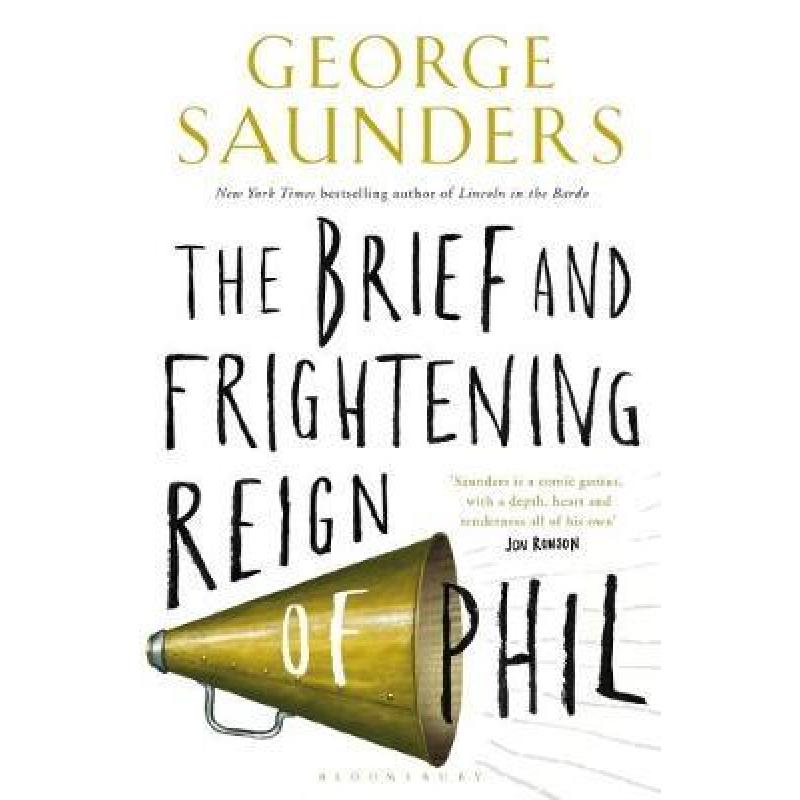 预订 The Brief and Frightening Reign of Phil: (In...
