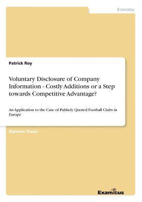 预订 voluntary disclosure of company information - costly