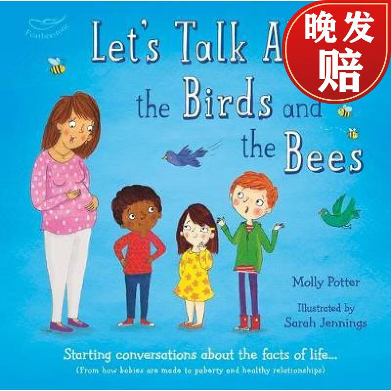 【4周达】lets talk about the birds and the bees: a lets talk