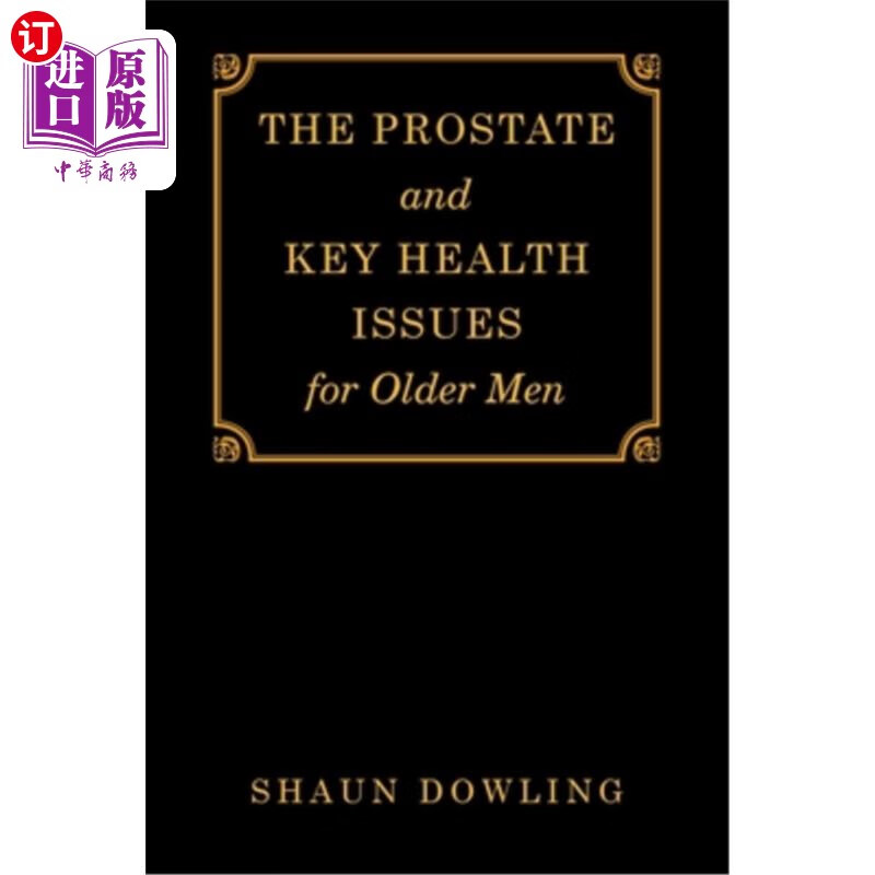 海外直订医药图书the prostate and key health issues for older men