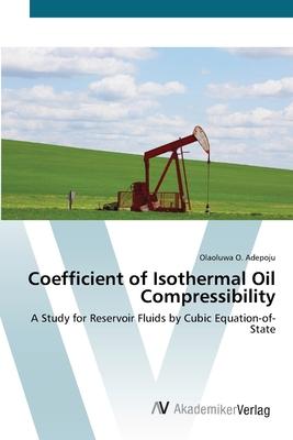 预订coefficient of isothermal oil compressibility