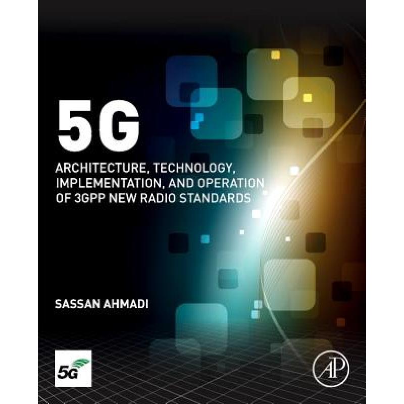 预订 5g NR: Architecture, Technology, Implementat...