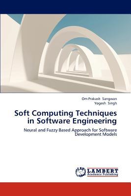 预订Soft Computing Techniques in Software Engineerin