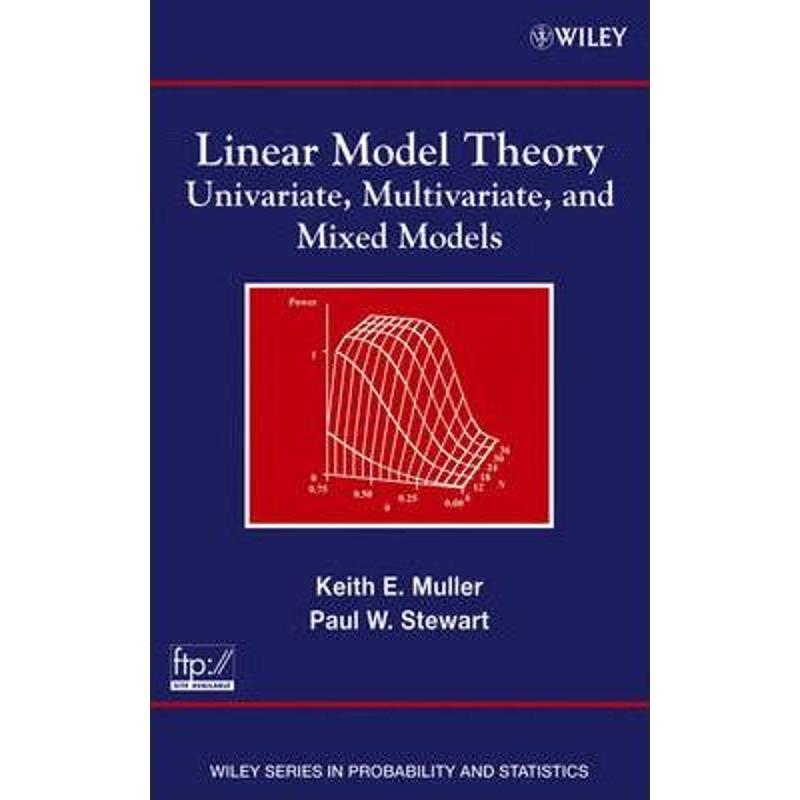 预订linear model theory:univariate, multivariate, and mixed