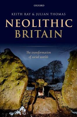 预订neolithic britain: the transformation of social worlds