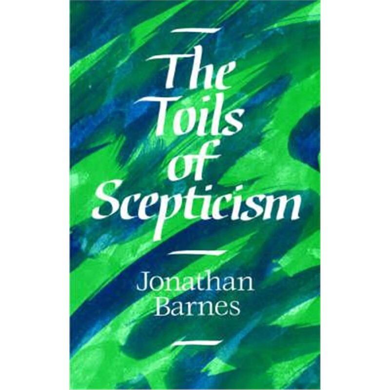 预订the toils of scepticism