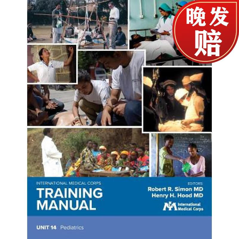 international medical corps training manual: unit 14: pediatrics
