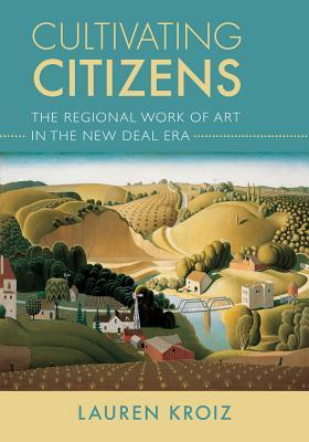 预订cultivating citizens: the regional work of art in the new