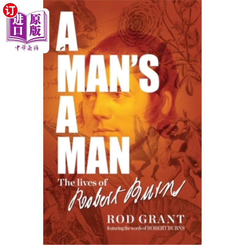 a man: the lives of robert burns 《一个男人的男人:罗伯特·伯恩斯