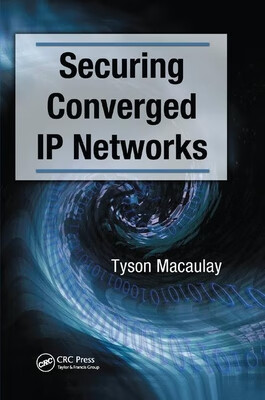 预订 securing converged ip networks