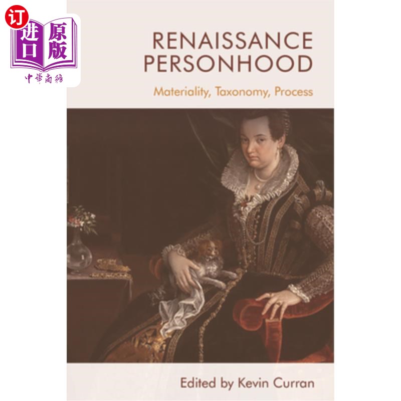 【中商海外直订】renaissance personhood: materiality, taxonomy