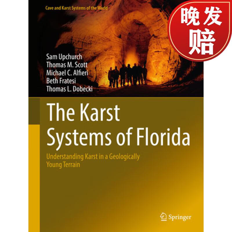 【4周达】the karst systems of florida: understanding karst in a