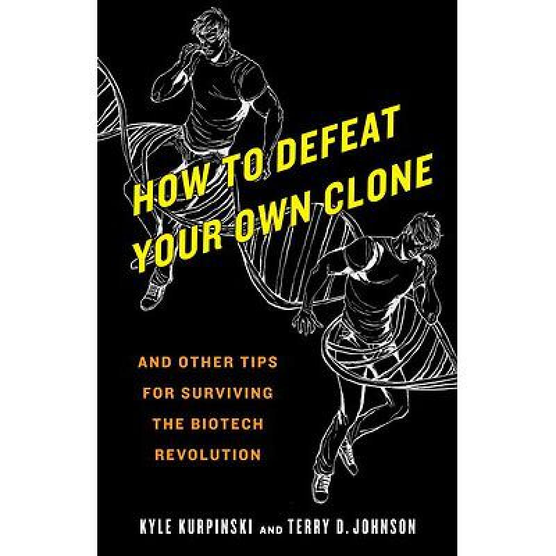 how to defeat your own clone: and other tips. 英文原版