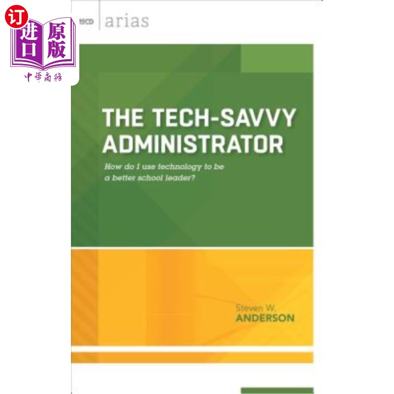 海外直订the tech-savvy administrator: how do i use technology to